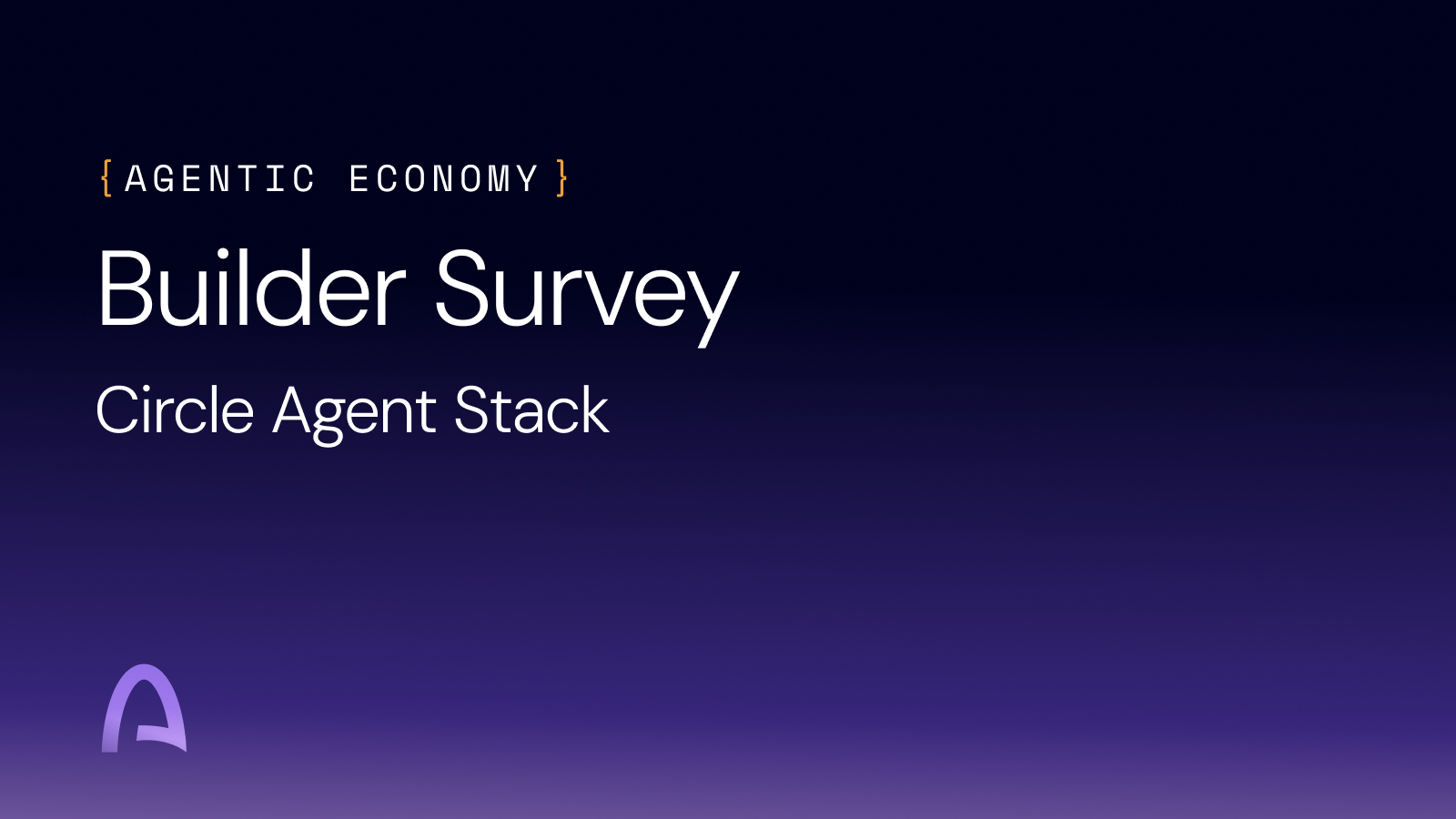 Circle Agent Stack Feedback Survey