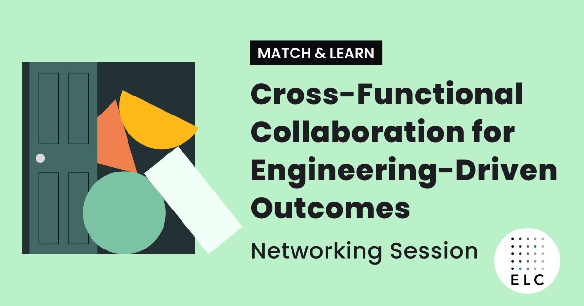 Match Engineering Match & Learn - Cross-Functional Collaboration for Engineering-Driven ...
