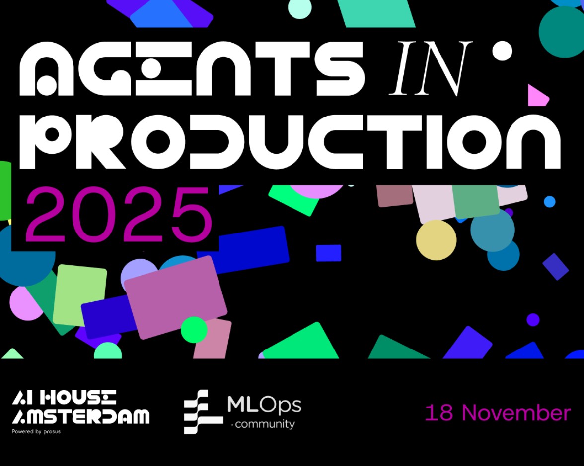 Agents in Production - Prosus x MLOps | MLOps Community