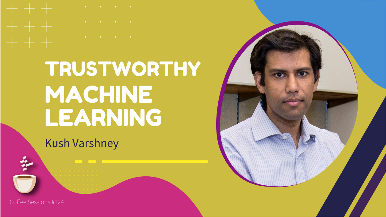 Trustworthy Machine Learning - Video | Agentic AI Foundation