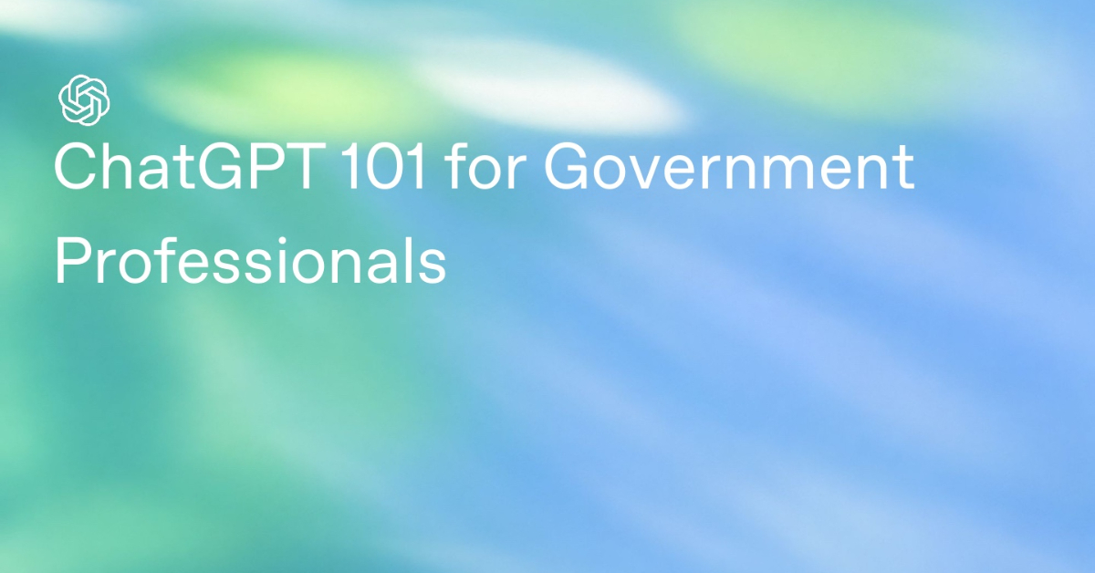 ChatGPT 101 للمهنيين الحكوميين