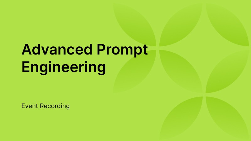 Advanced Prompt Engineering - Video | OpenAI Forum